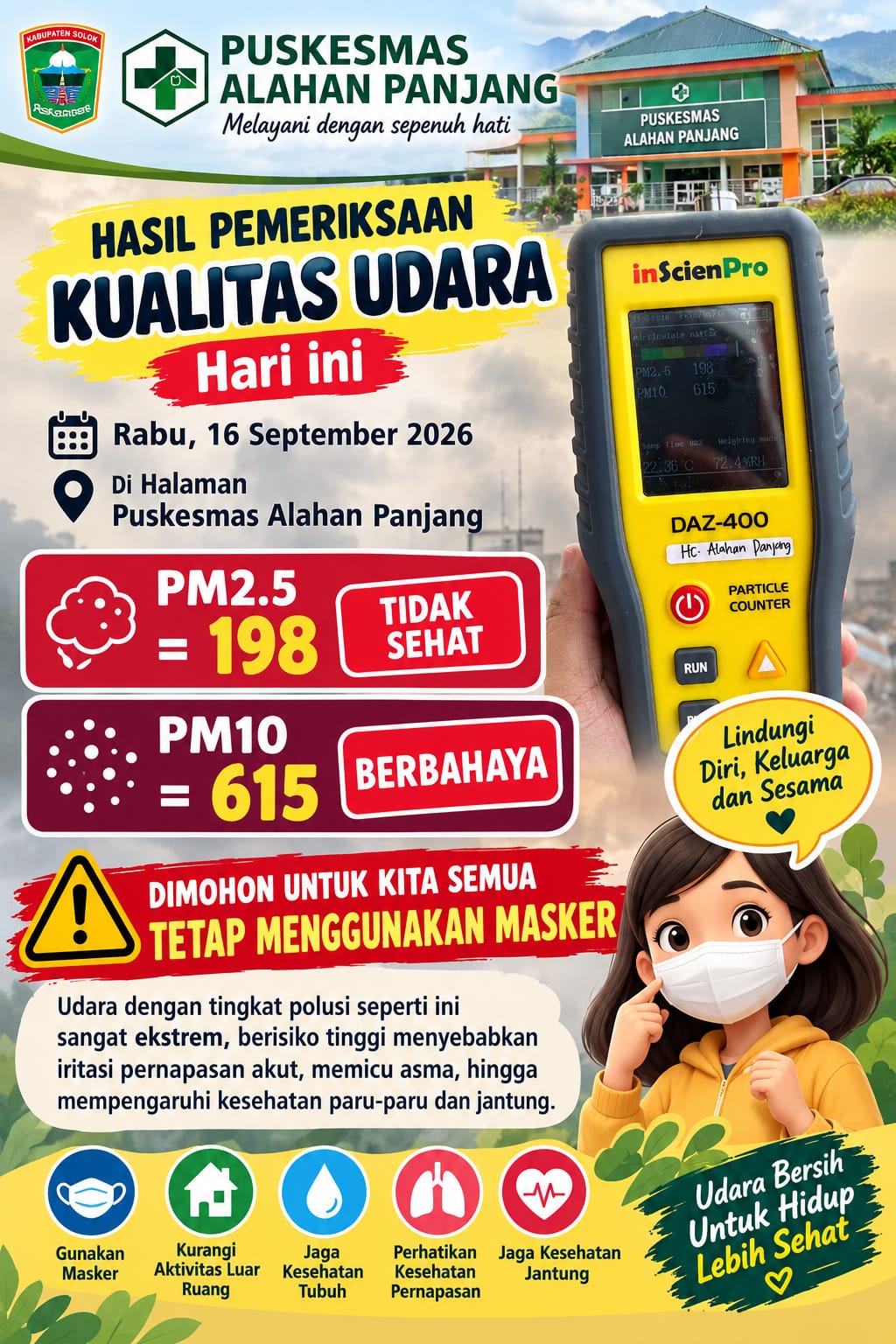 HIMBAUAN KEPADA SELURUH MASYARAKAT , AYO JAGA KESEHATAN  KITA BERSAMA !! WASPADA KABUT ASAB